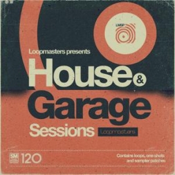 House素材Loopmasters House and Garage Sessions MULTiFORMAT