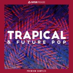 音乐科技CAPSUN ProAudio Trapical and Future Pop WAV REX