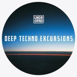 Deep Techno素材UNDRGRND Sounds Deep Techno Excursions MULTiFORMAT